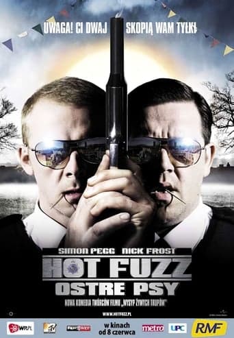 Hot Fuzz - Ostre Psy caly film online